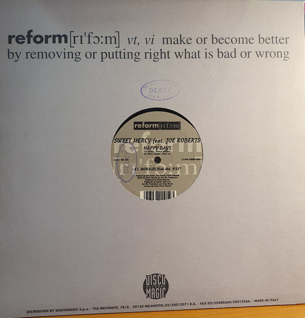 Sweet Mercy Feat. Joe Roberts - Happy Days | Reform (REF. 034) - 2