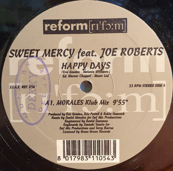 Sweet Mercy Feat. Joe Roberts - Happy Days | Reform (REF. 034) - 4