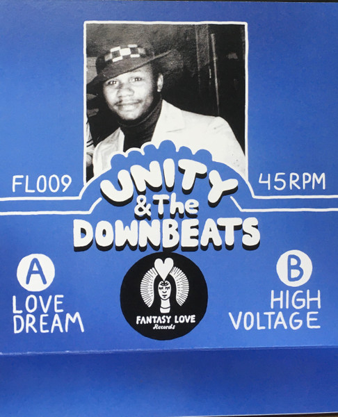 Unity & The Downbeats - Love Dream / High Voltage | Fantasy Love Records (FL009) - 3