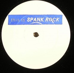 Spank Rock - Backyard Betty | Big Dada Recordings (BD086)