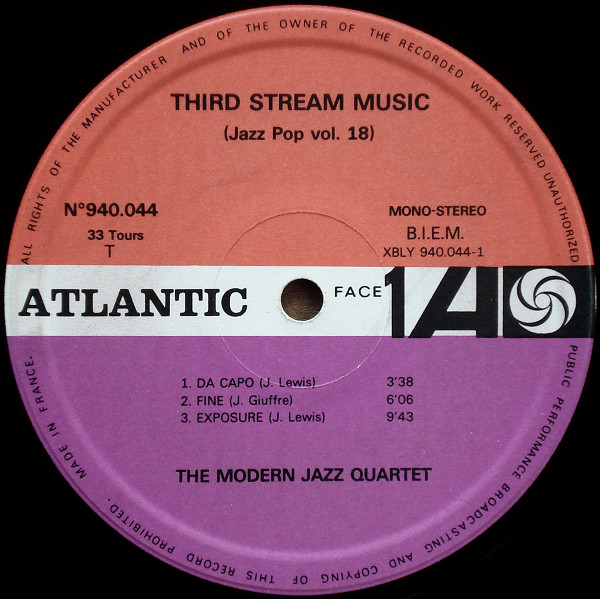 The Modern Jazz Quartet - Third Stream Music | Atlantic (940 044) - 3