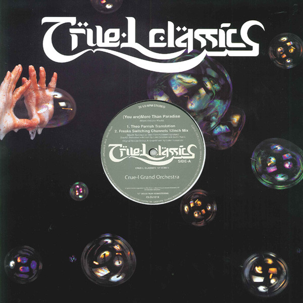 Crue-L Grand Orchestra - (You Are) More Than Paradise (Theo Parrish Translation) | Crue-L Records (CLCL1213) - main