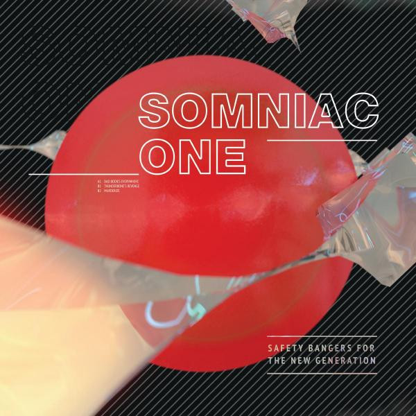 Somniac One - Safety Bangers For The New Generation | PRSPCT XTRM (PRSPCTXTRM049)