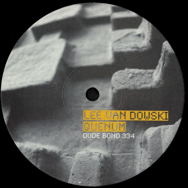 Lee Van Dowski  &  Quenum - Dude Bond 334 | Soma Quality Recordings (SOMA 206)