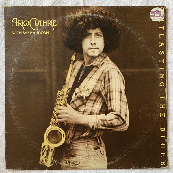 Arlo Guthrie With Shenandoah - Outlasting The Blues | Warner Bros. Records (W 56658)