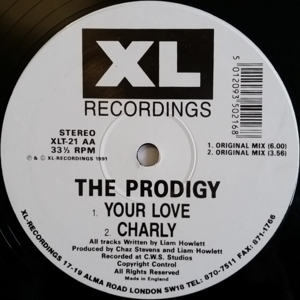 The Prodigy - Charly | XL Recordings (XLT-21) - 2 The Prodigy - Charly | XL Recordings (XLT-21) - 2