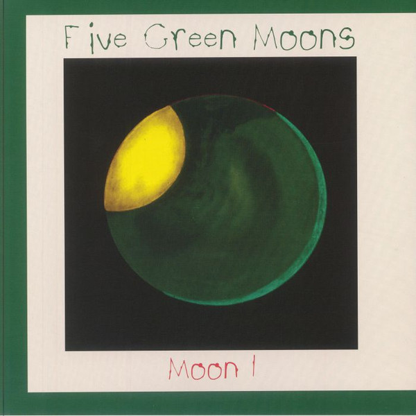 Five Green Moons - Moon 1 | Pamela Records (PAM001LP)