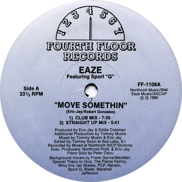 Eaze  &  Sport "G" - Move Somethin' | Fourth Floor Records (FF-1108)