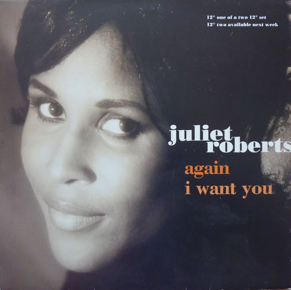Juliet Roberts - Again / I Want You | Cooltempo (12cools 285)