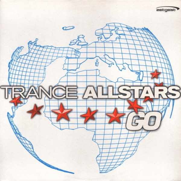Trance Allstars - Go | Zeitgeist (570 857-1) - main Trance Allstars - Go | Zeitgeist (570 857-1) - main