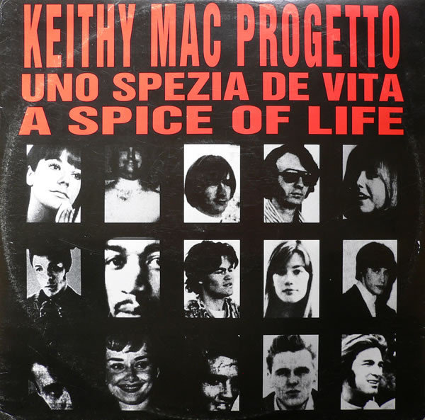 Keith Mac - A Spice Of Life (Uno Spezia De Vita) | Labello Dance (LD 1)