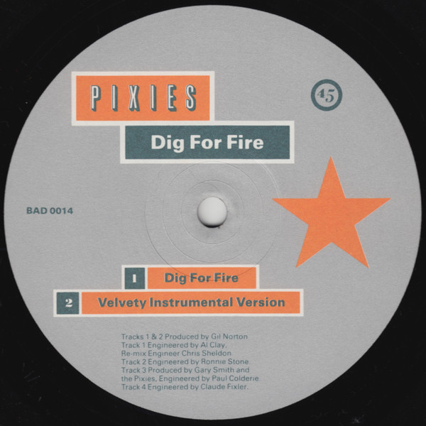 Pixies - Dig For Fire | 4AD (BAD 0014) - 3