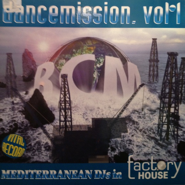 Mediterranean DJs In Factory House - Dancemission. Vol.1 | Max Music (NM1391MX)