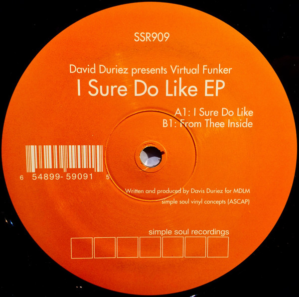 David Duriez Presents Virtual Funker - I Sure Do Like EP | Simple Soul Recordings (SSR 909) - main