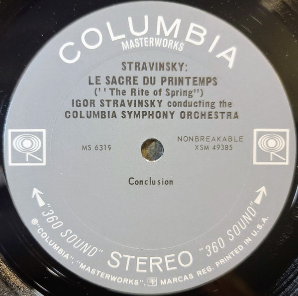 Igor Stravinsky Conducts Columbia Symphony Orchestra - Le Sacre Du Printemps = The Rite Of Spring | Columbia Masterworks (MS 6319) - 2