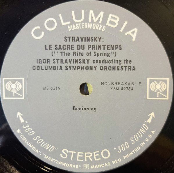 Igor Stravinsky Conducts Columbia Symphony Orchestra - Le Sacre Du Printemps = The Rite Of Spring | Columbia Masterworks (MS 6319) - 3