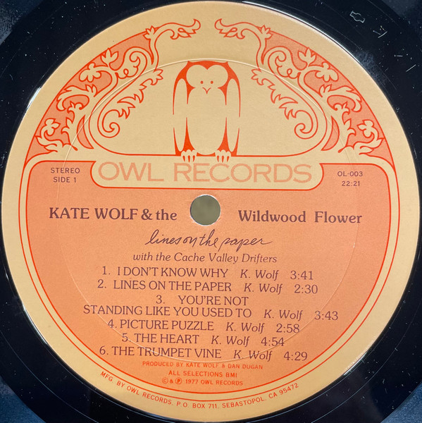 Kate Wolf & The Wildwood Flower With The Cache Valley Drifters - Lines On The Paper | Owl Records (OL-003) - 3