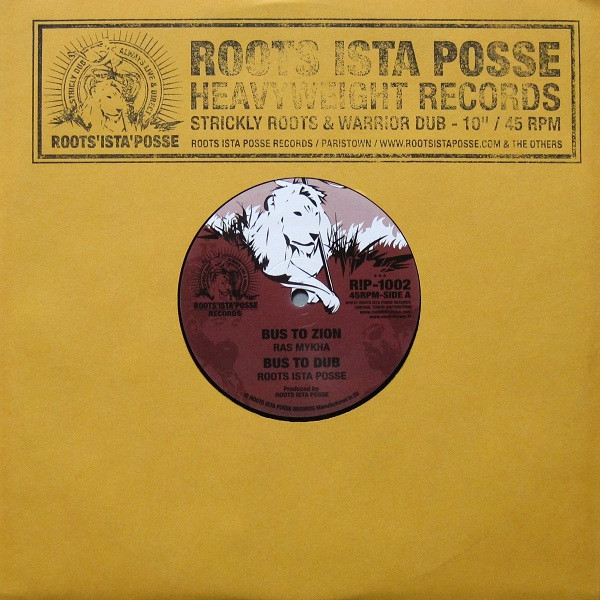 Roots Ista Posse Feat. Ras Mykha - Bus To Zion | Roots Ista Posse Records (R!P-1002) - 3 Roots Ista Posse Feat. Ras Mykha - Bus To Zion | Roots Ista Posse Records (R!P-1002) - 3