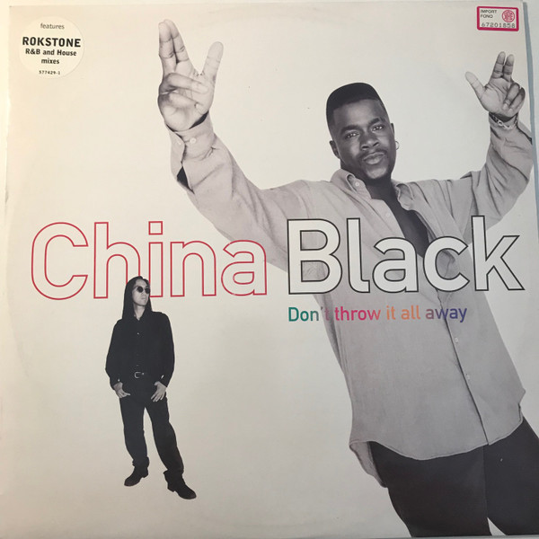 China Black - Don't Throw It All Away | Polydor (577 429-1) China Black - Don't Throw It All Away | Polydor (577 429-1)