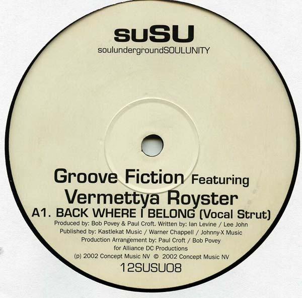 Groove Fiction Featuring Vermettya Royster - Back Where I Belong | SuSU (12SUSU08)