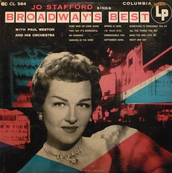 Jo Stafford With Paul Weston And His Orchestra - Sings Broadway's Best | Columbia (CL 584)