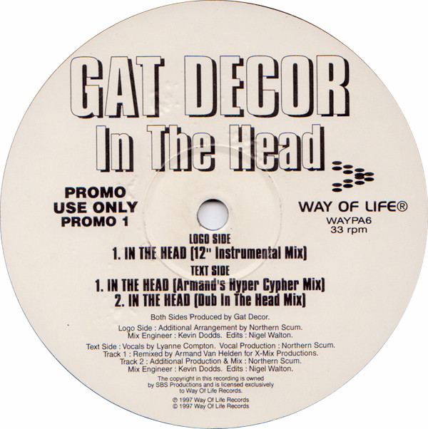 Gat Decor - In The Head | Way Of Life Records (WAYPA6)