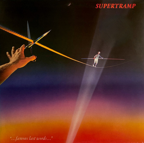 Supertramp - "...Famous Last Words..." | A&M Records (AMLK 63732) - main