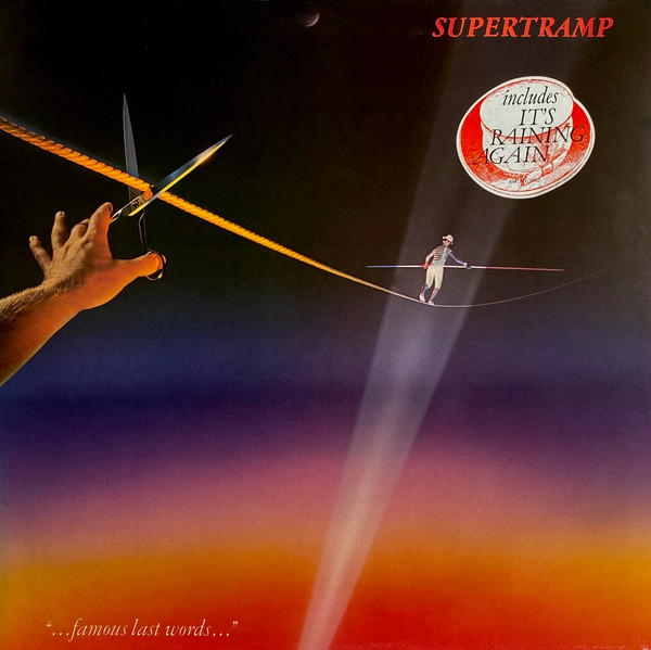 Supertramp - "...Famous Last Words..." | A&M Records (AMLK 63732) - 8