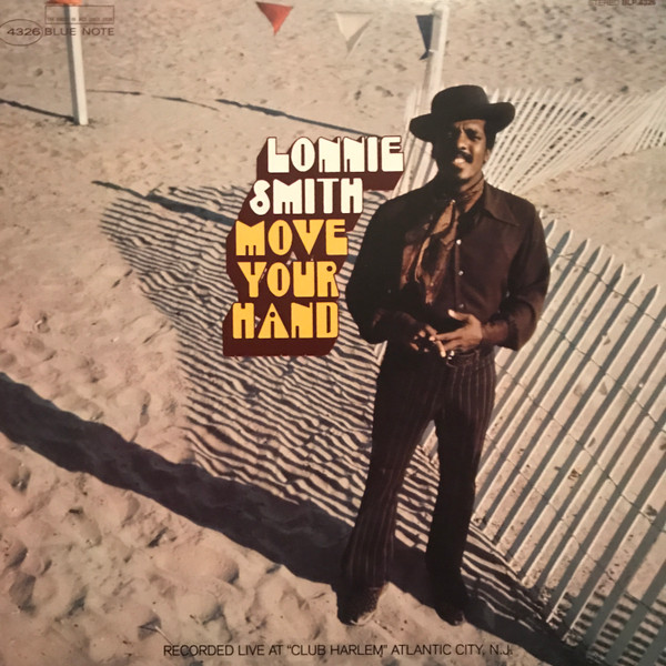 Lonnie Smith - Move Your Hand | Blue Note (BLP 4326) - main Lonnie Smith - Move Your Hand | Blue Note (BLP 4326) - main