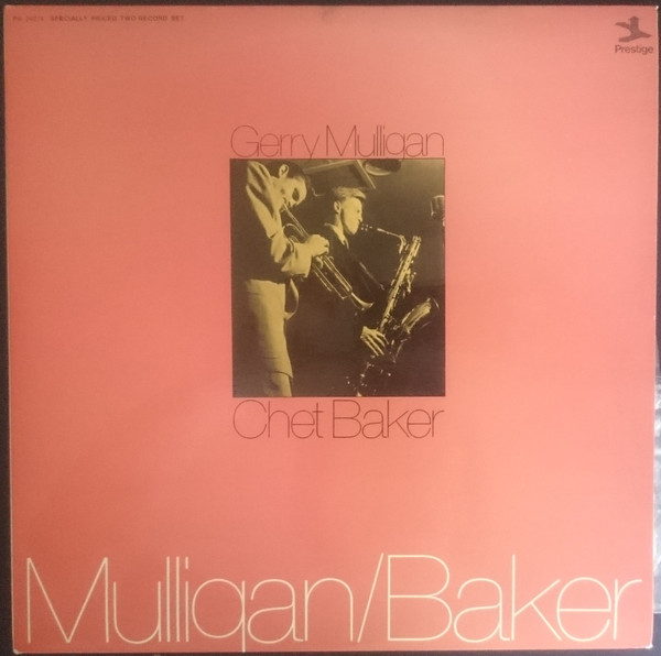 Gerry Mulligan , Chet Baker - Mulligan / Baker | Prestige (PR 24016)