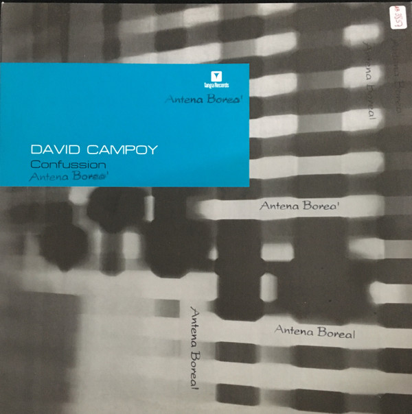 David Campoy - Confussion | Tanga Records (VLMX 1606-3)