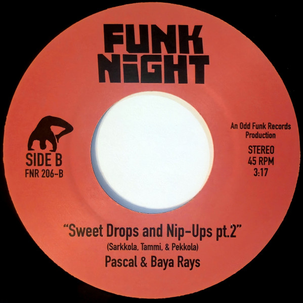 Pascal & Baya Race - Sweet Drops And Nip-Ups | Fnr (FNR-206) - 2