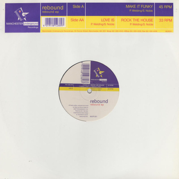 Rebound - Rebound EP | Manchester Underground Recordings (MUR001) - main Rebound - Rebound EP | Manchester Underground Recordings (MUR001) - main