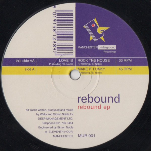 Rebound - Rebound EP | Manchester Underground Recordings (MUR001) - 2 Rebound - Rebound EP | Manchester Underground Recordings (MUR001) - 2