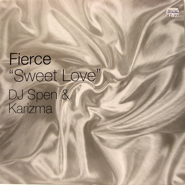 Fierce - Sweet Love (DJ Spen & Karizma  Remixes) | Wildstar Records (BBOYS 121)