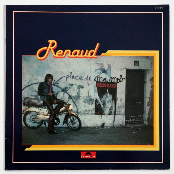 Renaud - Laisse Béton (Place De Ma Mob) | Polydor (2473 071)