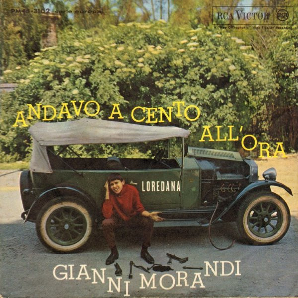 Gianni Morandi - Andavo A Cento All'Ora | RCA Victor (PM45 3102)