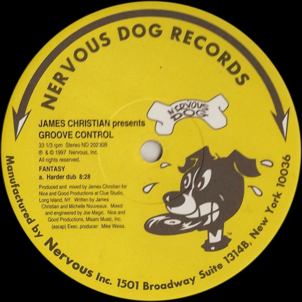 James Christian Presents Groove Control - Fantasy | Nervous Dog Records (ND 20230)