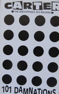Carter The Unstoppable Sex Machine - 101 Damnations | Big Cat (ABB 101C)