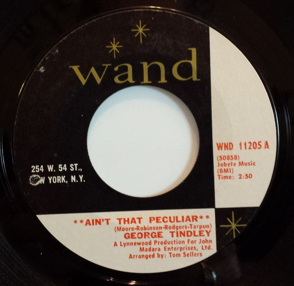 George Tindley - Ain't That Peculiar / It's All Over But The Shouting | Wand (WND 11205)