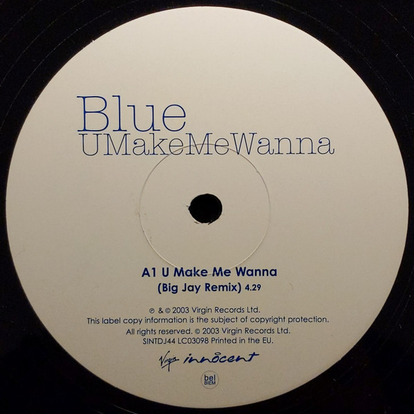 Blue - U Make Me Wanna | Innocent (SINTDJ44)
