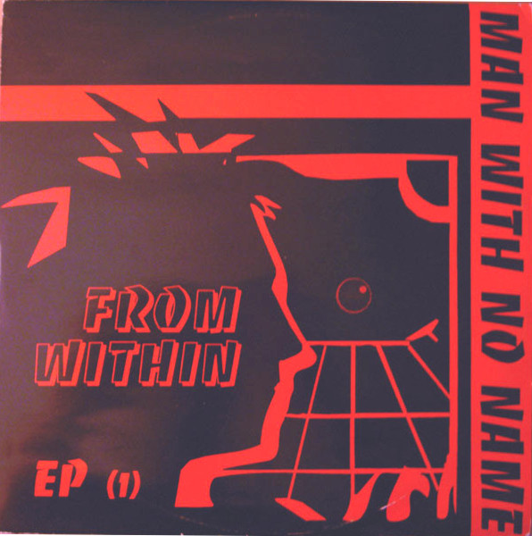 Man With No Name - From Within EP (1) | Fabulous Music UK (FABU 010T-1)