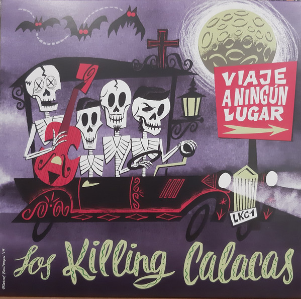 Los Killing Calacas - Viaje A Ningún Lugar | Niculina Records (none)