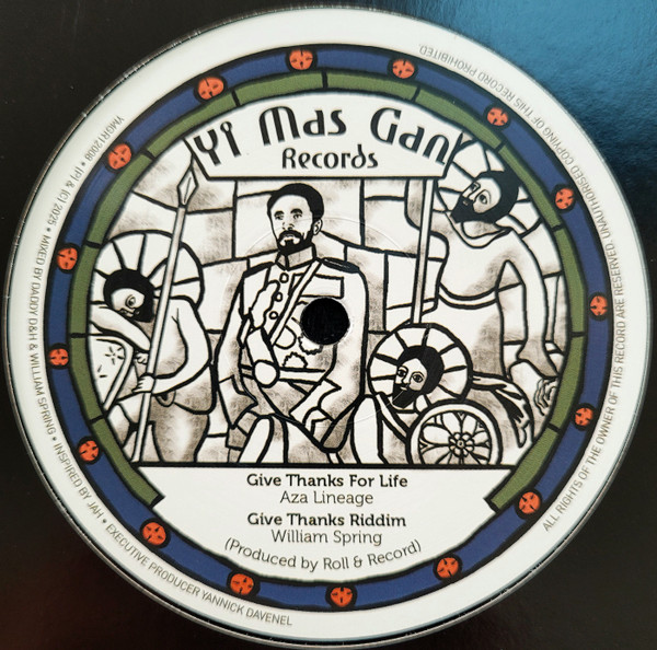 Aza Lineage , William Spring , Benyah , Dub Dealing - Give Thanks For Life / Badman Horns | Yi Mas Gan Records (YMGR12008)