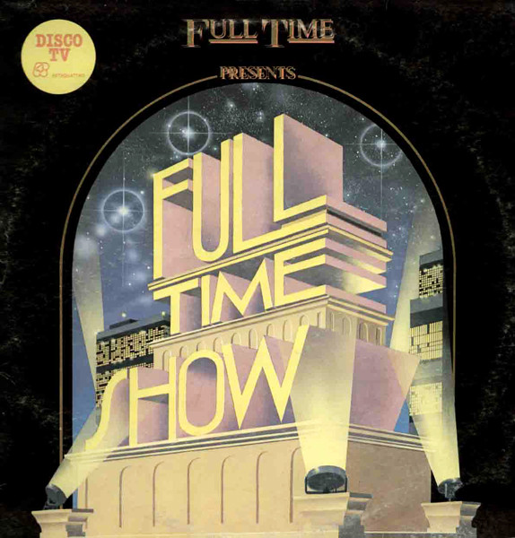 Various - Full Time Show | Full Time Records (FTM 31727)