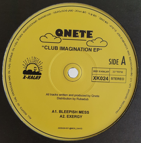 Qnete - Club Imagination EP | X-Kalay (XK024)