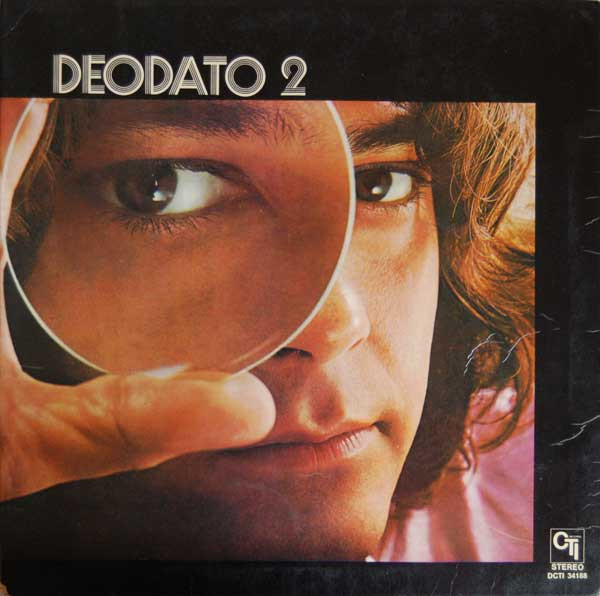 Eumir Deodato - Deodato 2 | CTI Records (DCTI 34188) - main