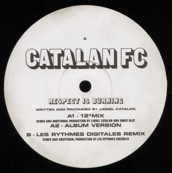 Catalan FC - Respect Is Burning | Virgin (SA 8241) - 2
