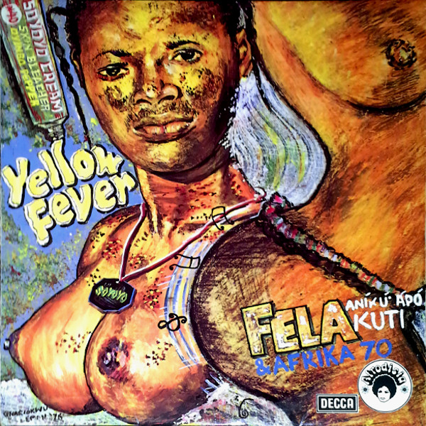 Fela Kuti & Africa 70 - Yellow Fever | Afrodisia (DWAPS 2004)