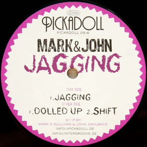 Mark & John - Jagging | Pickadoll Records (PICKADOLL 05-6)